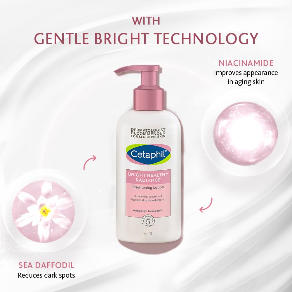 Cetaphil Bright Healthy Radiance Brightness Lotion 245ml, Dermatologist Tested, Niacinamide & Sea Daffodil, Dark Spot Reduction, Even Skin Tone